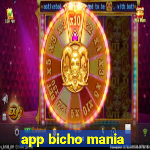 app bicho mania